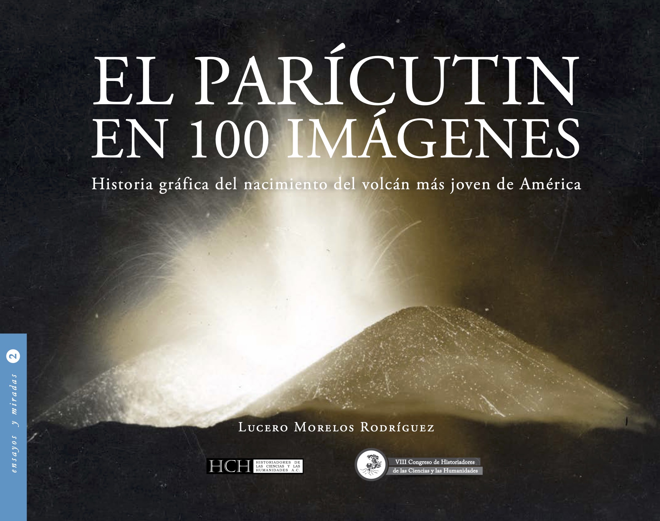 libro EL PARÍCUTIN EN 100 IMÁGENES