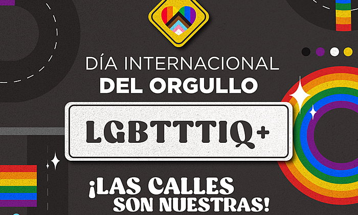 DÍA INTERNACIONAL DEL ORGULLO LGBTTTIQ+