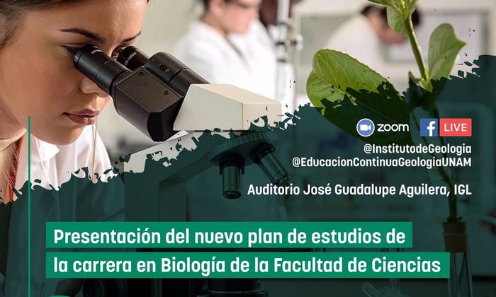 Presentación del nuevo plan de estudios de la carrera de Biología de la Facultad de Ciencias, UNAM