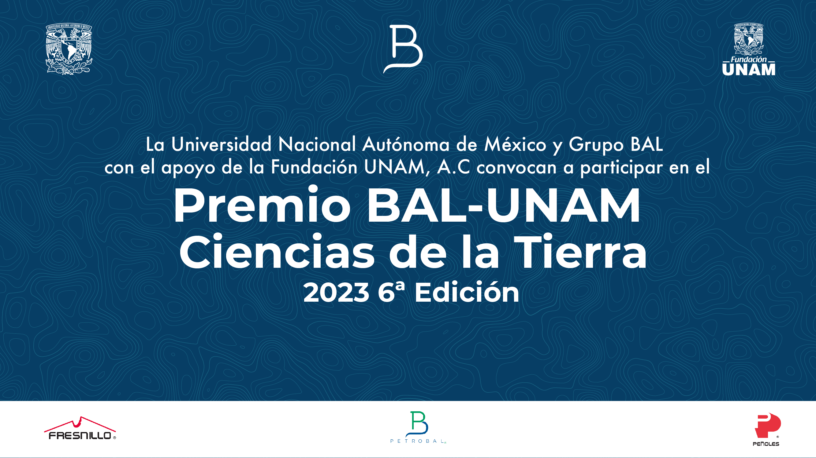 Premio BAL-UNAM Ciencias de la Tierra 2023 6ª Edición