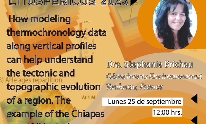 Seminario: How modeling thermochronology data along vertical profiles can help understand the tectonic and topographic evolution of a region. The example of the Chiapas massif (Mexico)